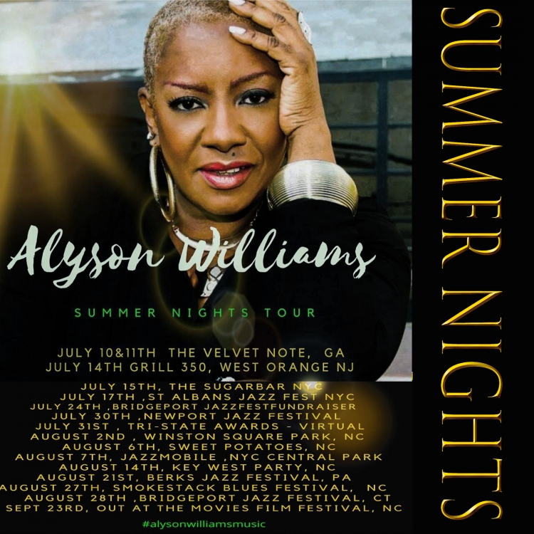 Maurice Lynch Music Celebrates: Ms. Alyson Williams " Summer Nights Tour 2021"